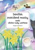 DENÍČEK POSTIŽENÉ MATKY ANEB VŠICHNI TADY UMŘEME