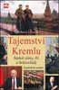 TAJEMSTVÍ KREMLU - 2. DOPLNĚNÉ VYDÁNÍ