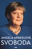 ANGELA MERKELOVÁ SVOBODA