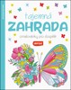 TAJEMNÁ ZAHRADA - OMALOVÁNKY PRO DOSPĚLÉ