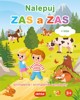 NALEPUJ ZAS A ZAS V LESE - SNÍMATELNÉ