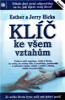 KLÍČ KE VŠEM VZTAHŮM
