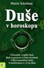 DUŠE V HOROSKOPU
