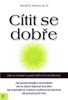 CÍTIT SE DOBŘE - JAK SE DOSTAT Z PASTI NIČIVÝCH MYŠLENEK