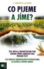 CO PIJEME A JÍME? -VLIV MODIFIKOVANÝCH POTRAVIN NA ČLOVĚKA..