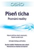 PÍSEŇ TICHA - POZNÁNÍ REALITY