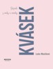 KVÁSEK-ZÁZRAK Z VODY A MOUKY
