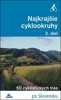 NAJKRAJŠIE CYKLOOKRUHY, 2. DIEL-50 CYKLIS.TRAS PO SLOVENSKU
