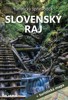 SLOVENSKÝ RÁJ-TURISTICKÝ SPRIEVODCA + TURISTICKÁ MAPA