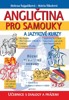 ANGLIČTINA PRO SAMOUKY A JAZOVÉ KURZY + 1 CD