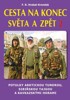 CESTA NA KONEC SVĚTA A ZPĚT 2 - POTULKY ARKTICKOU TUNDROU,..
