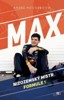 MAX - NIZOZEMSKÝ MISTR FORMULE 1