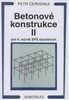 BETONOVÉ KONSTRUKCE II-PRO 4.ROČNÍK SPŠ STAVEBNÍCH