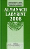 ALMANACH LABYRINT 2008