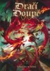 DRAČÍ DOUPĚ II-FANTASY HRA NA HRDINY