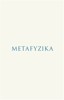 METAFYZIKA
