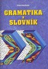 GRAMATIKA A SLOVNÍK INTERMEDIATE HEADWAY(NEW) IMPEX