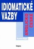 ANGLICKO-ČESKÉ IDIOMATICKÉ VAZBY
