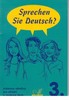 SPRECHEN SIE DEUTSCH? 3