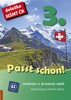 PASST SCHON!3.NĚMČINA PRO SŠ-UČEBNICE+PS