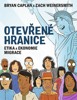 OTEVŘENÉ HRANICE-ETIKA A EKONOMIE MIGRACE