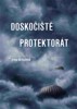 DOSKOČIŠTĚ PROTEKTORÁT