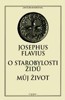 O STAROBYLOSTI ŽIDŮ / MŮJ ŽIVOT