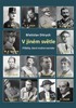 V JINÉM SVĚTLE-PŘÍBĚHY,KTERÉ MOŽNÁ NEZNÁTE