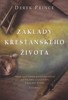 ZÁKLADY KŘESŤANSKÉHO ŽIVOTA