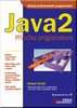 JAVA 2 PŘÍRUČKA PROGRAMÁTORA