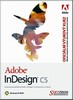 ADOBE INDESIGN CS-OFICIÁLNÍ VÝUKOVÝ KURZ + CD!