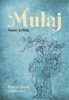MULAJ - KDYŽ SE ČLOVĚK K DUŠI VRACÍ