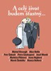 A CELÝ ŽIVOT BUDEM ŠŤASTNÝ...