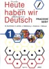 HEUTE HABEN WIR DEUTSCH 1-PS