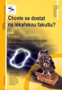 CHCETE SE DOSTAT NA LÉKAŘSKOU FAKULTU?3DÍL-FYZIKA