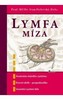 LYMFA - MÍZA