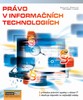 PRÁVO V INFORMAČNÍCH TECHNOLOGIÍCH