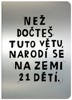 TEĎ. NEŽ DOČTEŠ TUTO VĚTU, NARODÍ SE NA ZEMI 21 DĚTÍ