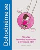 DOHODNĚME SE - PŘÍRUČKA FÉROVÉHO ROZCHODU A ŽIVOTU PO NĚM