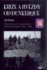KŘÍŽE A HVĚZDY OD DUNKERQUE-ČERNÁ KNIHA ČES.SAMOSTATNÉ BRIG.