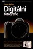 DIGITÁLNÍ FOTOGRAFIE