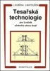 TESAŘSKÁ TECHNOLOGIE PRO 3.ROČNÍK SOU