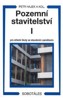 POZEMNÍ STAVITELSTVÍ I-PRO 1.ROČNÍK SPŠ STAVEBNÍCH