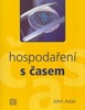HOSPODAŘENÍ S ČASEM