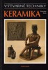 KERAMIKA - VÝTVARNÉ TECHNIKY