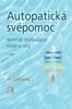 AUTOPATICKÁ SVÉPOMOC - JEMNÁ STIMULACE VITÁLNÍ SÍLY 3.VYDÁNÍ