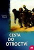 CESTA DO OTROCTVÍ