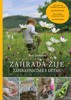 ZAHRADA ŽIJE—ZAHRADNIČÍME S DĚTMI