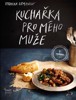 KUCHAŘKA PRO MÉHO MUŽE  2.VYDÁNÍ