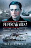 PEIPEROVA VÁLKA-VÁLEČNÁ LÉTA VELITELE SS